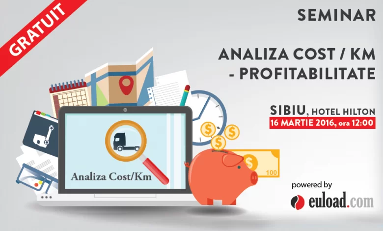 Seminar Euload pe tema costului per kilometru și a profitabilității